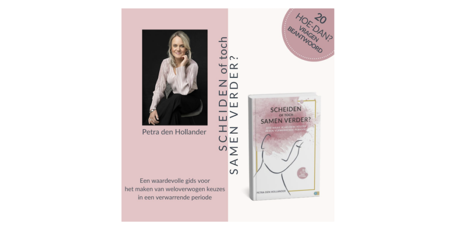 Nieuw boek over twijfels scheiding; is scheiden de oplossing? Petra den Hollander heeft er een boek over geschreven.
